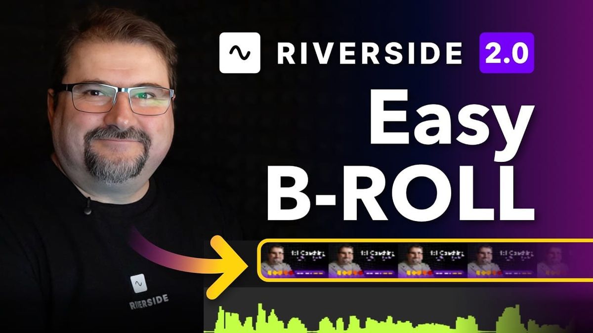 How to Add B-Roll in Riverside's New Editor Using Scenes