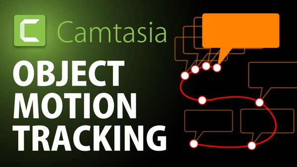 How to perform object motion tracking in Camtasia 2021 | Motion Tracking Tutorial