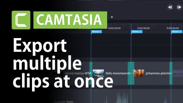 How to Export Multiple Clips from the Same Project in Camtasia