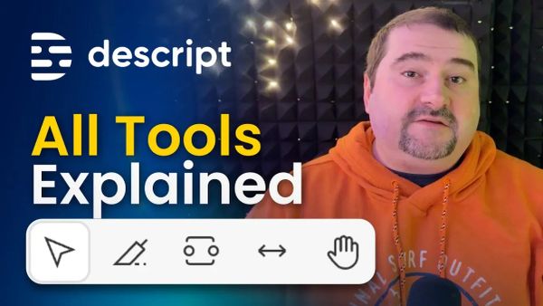 All Descript Tools Walkthrough with Examples: A Complete Guide