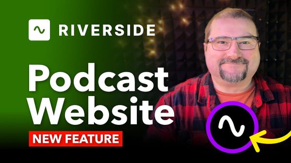 How to Activate Your Podcast Website on Riverside (FREE)