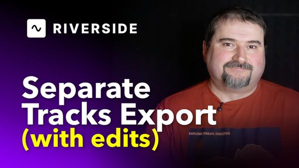 Riverside Tracks panel with one speaker toggled off, exporting edited separate tracks