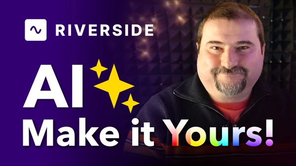 How to Personalize AI Responses and Automations in Riverside