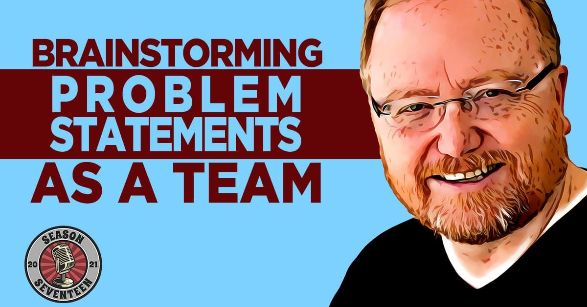 Brainstorming Problem Statements