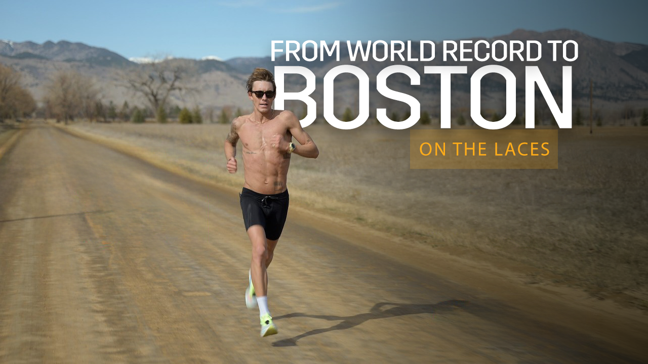 New Video Series: On the Laces with Stryd — Stepping Down from Ultras to the Marathon with Charlie Lawrence