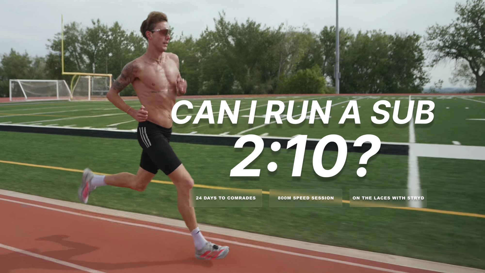 24 Days to Comrades: Can I Still Run a Sub 2:10 800? | On The Laces