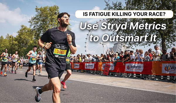 Is Fatigue Killing Your Race? Use Stryd Metrics to Outsmart It