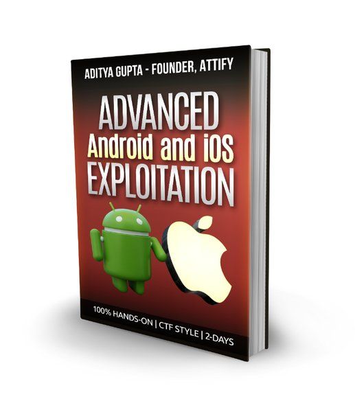 Advanced Android and iOS Hands-on Exploitation training