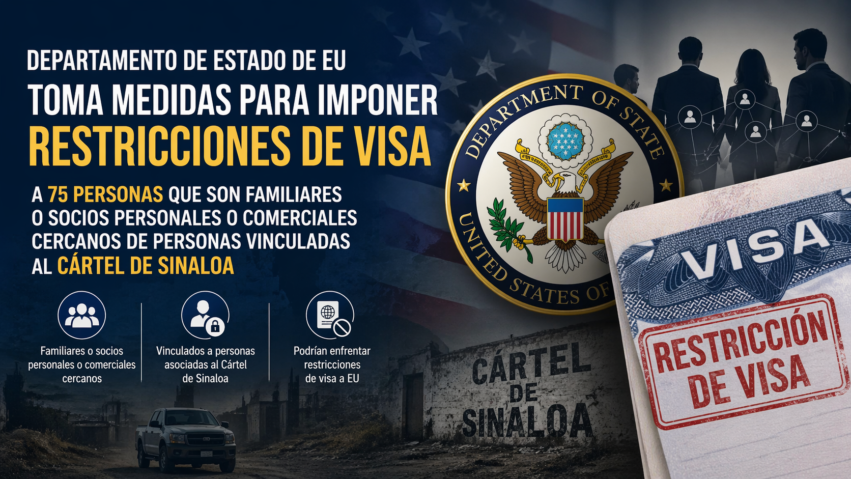 EU impuso restricciones de visa a 75 personas vinculadas al Cártel de Sinaloa