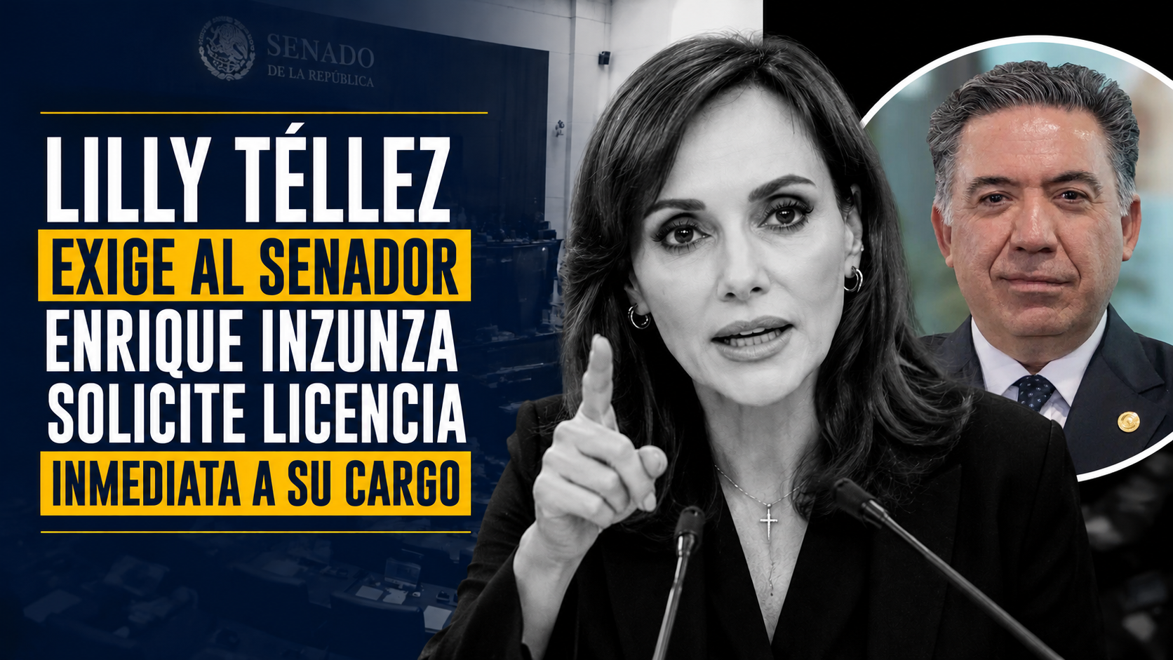 Lilly Téllez exige al Senador Enrique Inzunza solicite licencia inmediata a su cargo
