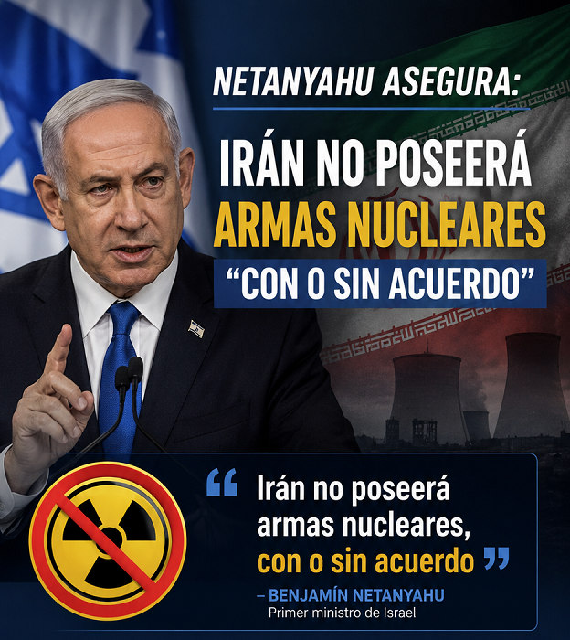 Netanyahu asegura que Irán no poseerá armas nucleares "con o sin acuerdo" y que Israel seguirá en las "zonas de seguridad" de Líbano