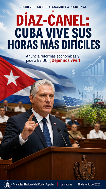 “Cuba, nuestra amada Cuba, vive las horas más difíciles de este siglo”: Miguel Díaz-Canel Bermúdez
