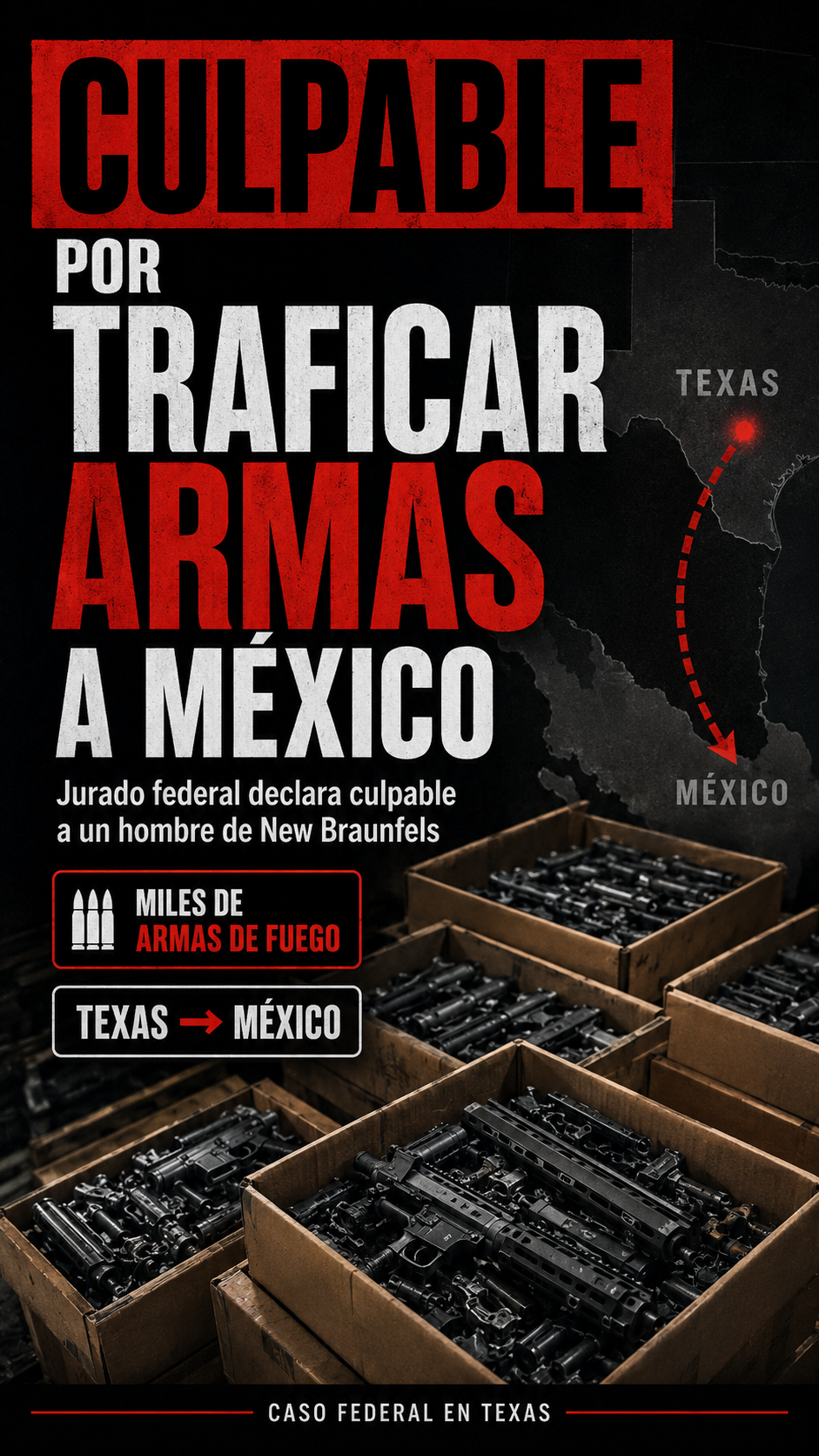 Jurado de EU declara culpable a hombre por traficar piezas para fabricar unas 5,700 armas en México