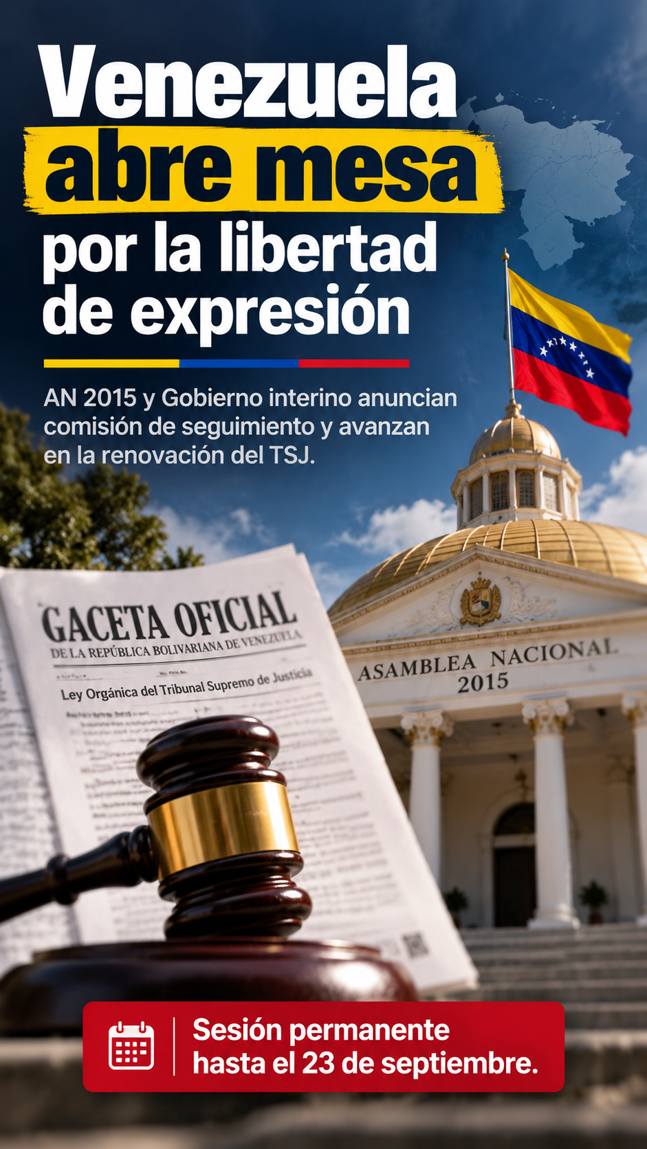 Venezuela abre mesa sobre libertad de expresión y activa proceso para renovar el Tribunal Supremo de Justicia