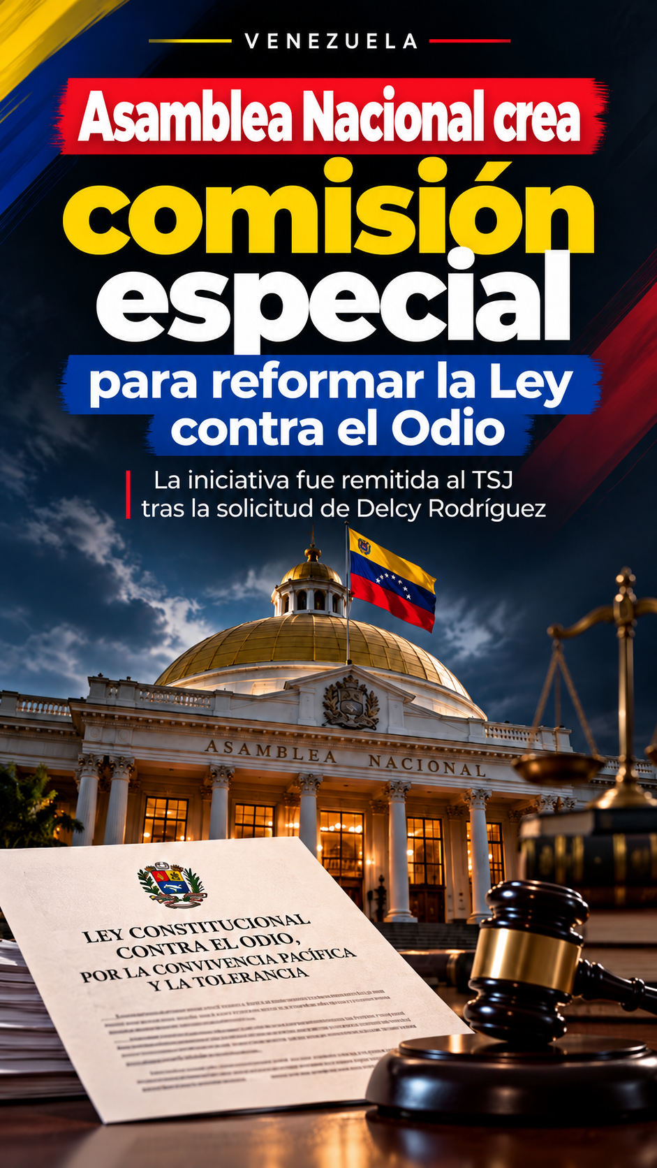 Venezuela acelera reforma de la Ley contra el Odio: Asamblea crea comisión especial y remite iniciativa al TSJ