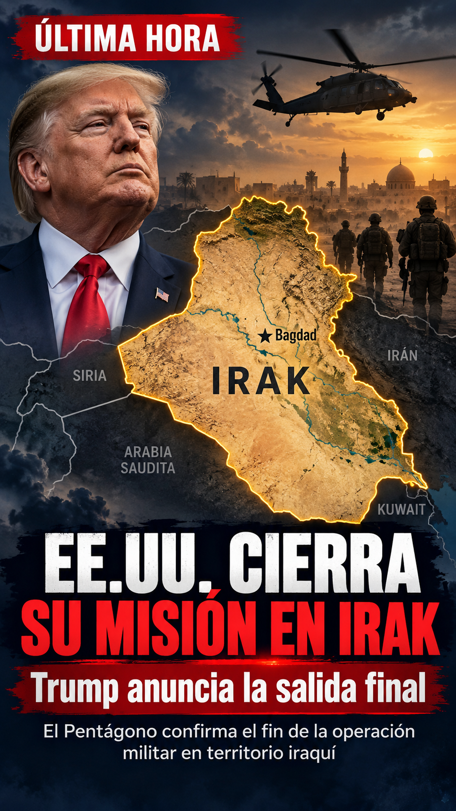 Trump anuncia la salida de las últimas fuerzas de EE.UU. de Irak; Pentágono confirma el fin de la misión militar de la coalición