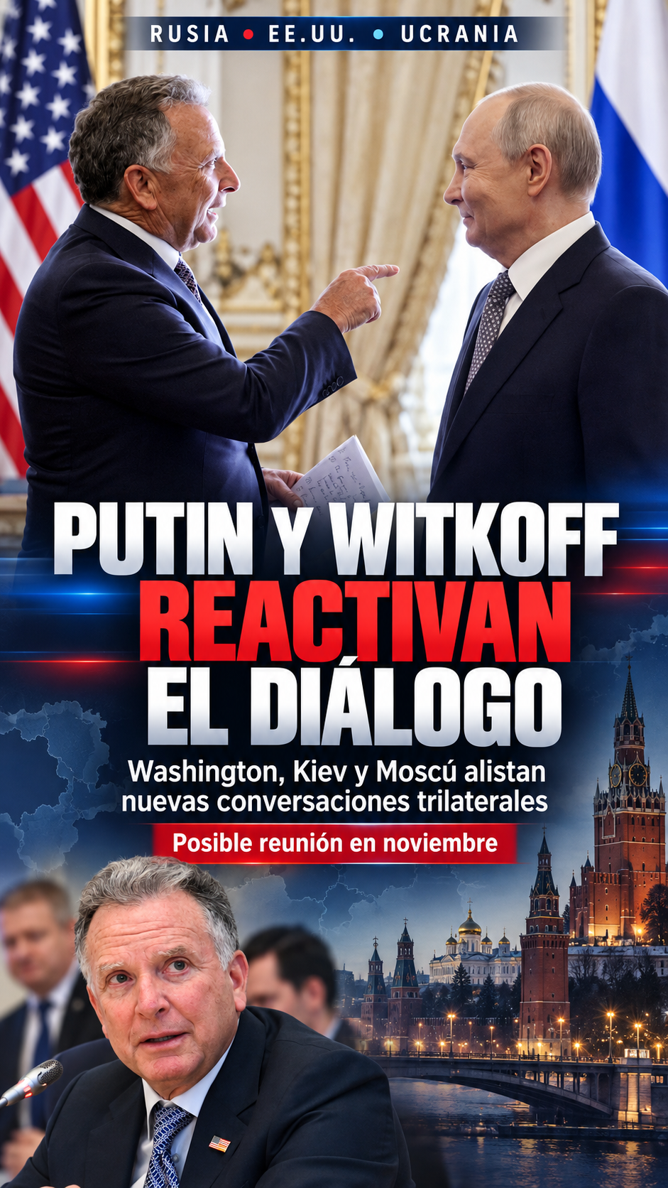 Putin y Trump reactivan las negociaciones de paz: Rusia, Ucrania y Estados Unidos preparan una nueva reunión trilateral en noviembre