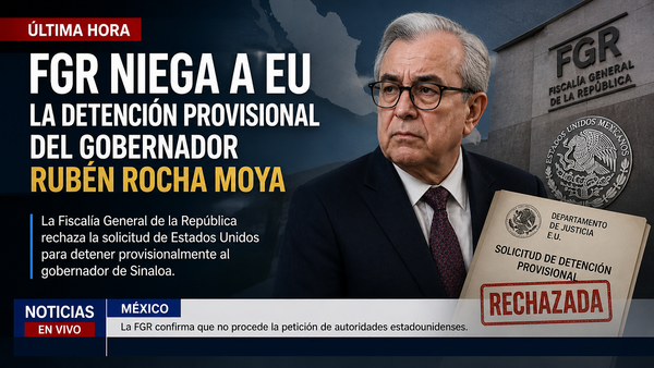 FGR niega a EU la detención provisional de Rocha Moya y de los otros 9 acusados
