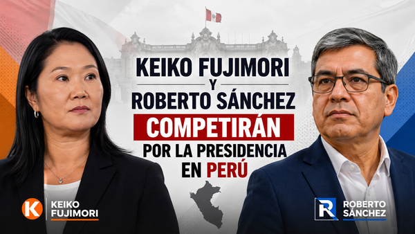 Keiko Fujimori y Roberto Sánchez competirán por la Presidencia en Perú