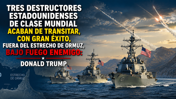 Atraviesan el Estrecho de Ormuz tres destructores de EU bajo fuego enemigo