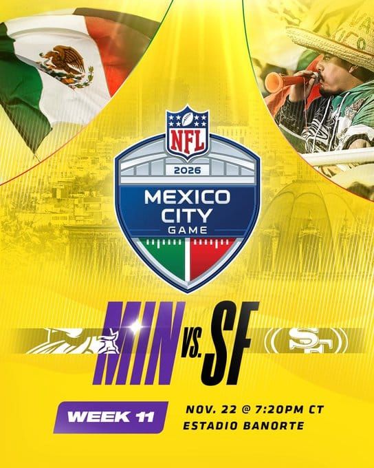 Vuelve la NFL a México luego de cuatro años de ausencia, Vikingos contra 49ers el 22 de noviembre