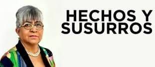 Hechos y Susurros. Elección judicial para el 2028. Por Dolores Colín
