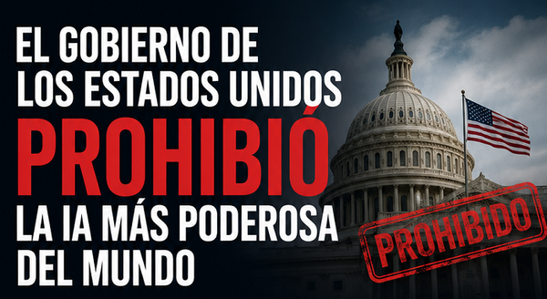El gobierno de los Estados Unidos prohibió la IA más poderosa del mundo