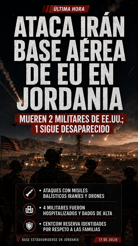Dos militares estadounidenses mueren en Jordania durante ataques iraníes; uno continúa desaparecido