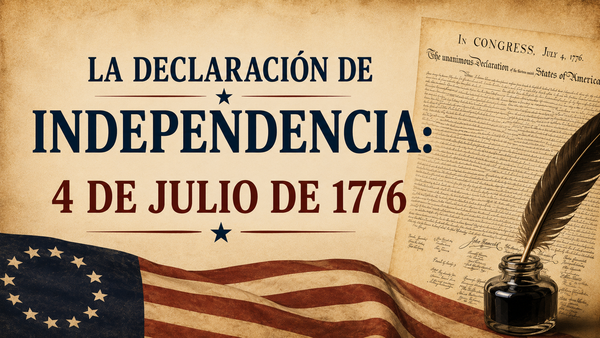 Declaración de Independencia: Una Transcripción. 4 de julio de 1776