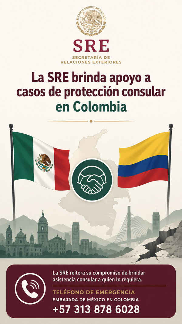 SRE activa apoyo consular para 213 mexicanos afectados por el sismo en Colombia