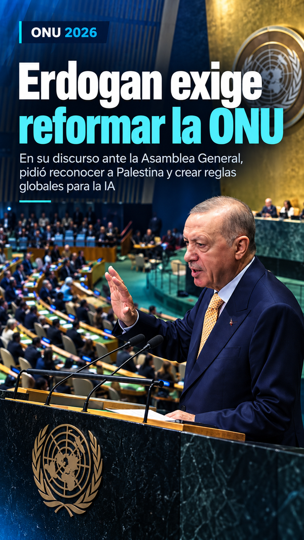 Presidente de Turquía pide reformar la ONU, reconocer a Palestina y crear reglas internacionales para la inteligencia artificial