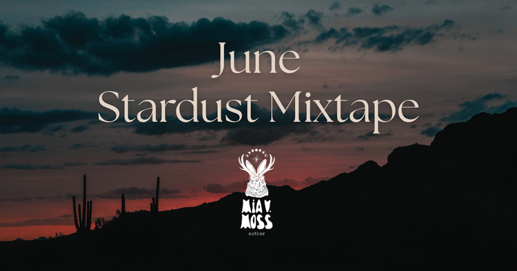 June Stardust Mixtape