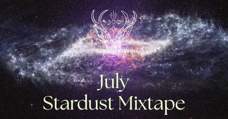 July Stardust Mixtape