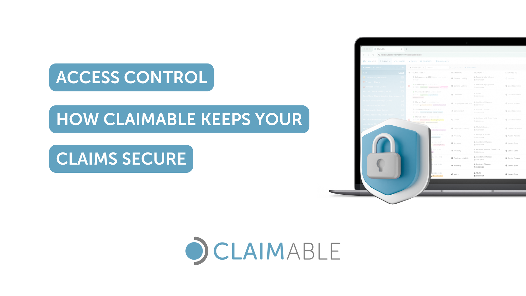 Claims Management Software Access Control: How Claimable Keeps Your Claims Secure