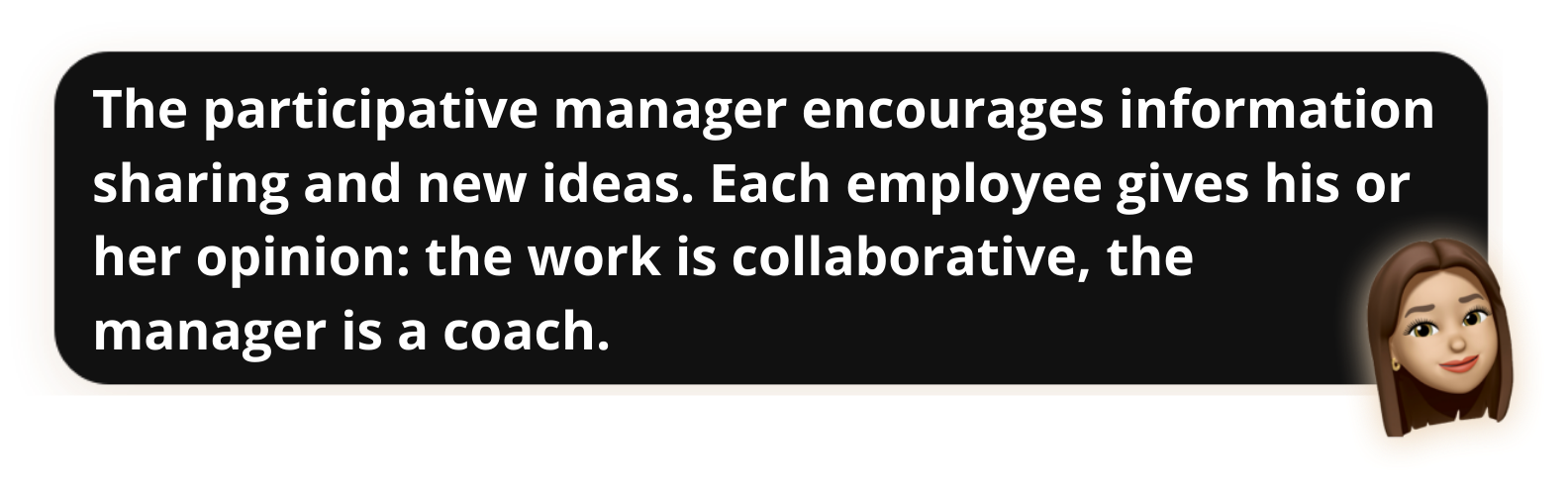 The participative manager encourages information sharing and new ideas. Each employee gives his or her opinion: the work is collaborative, the manager is a coach - Popwork