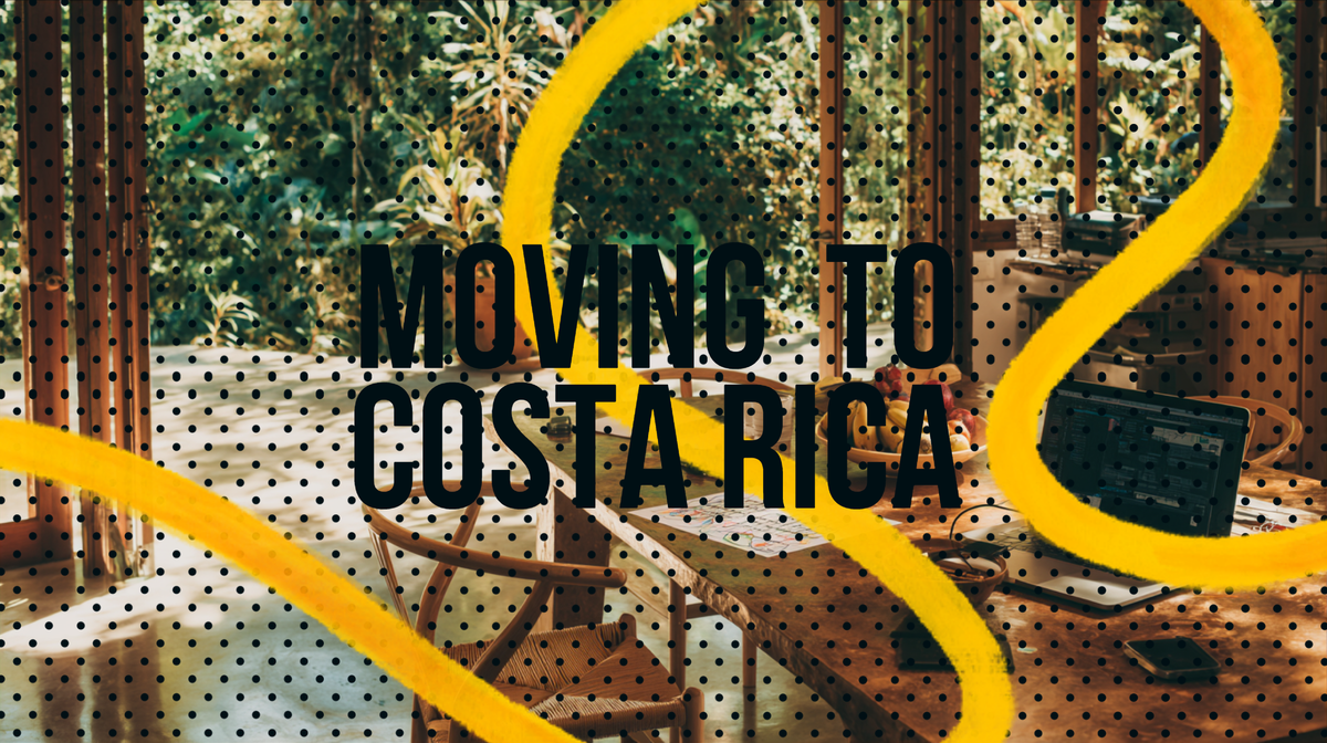 Moving to Costa Rica from the US: The Honest Guide
