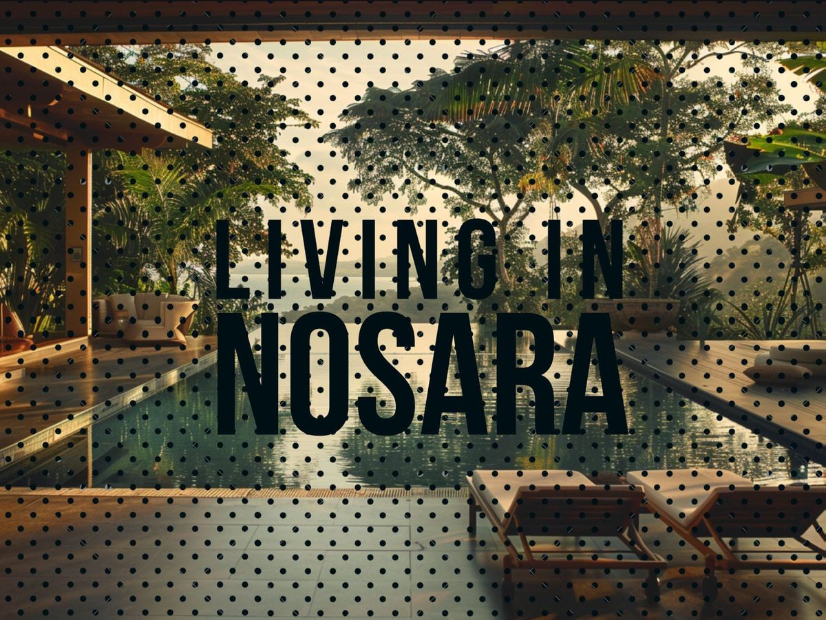 Living in Nosara: The Complete Expat Guide