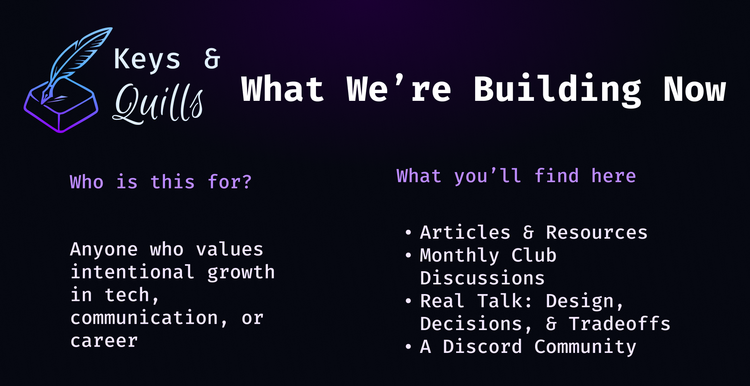 Keys & Quills: What We're Building Now