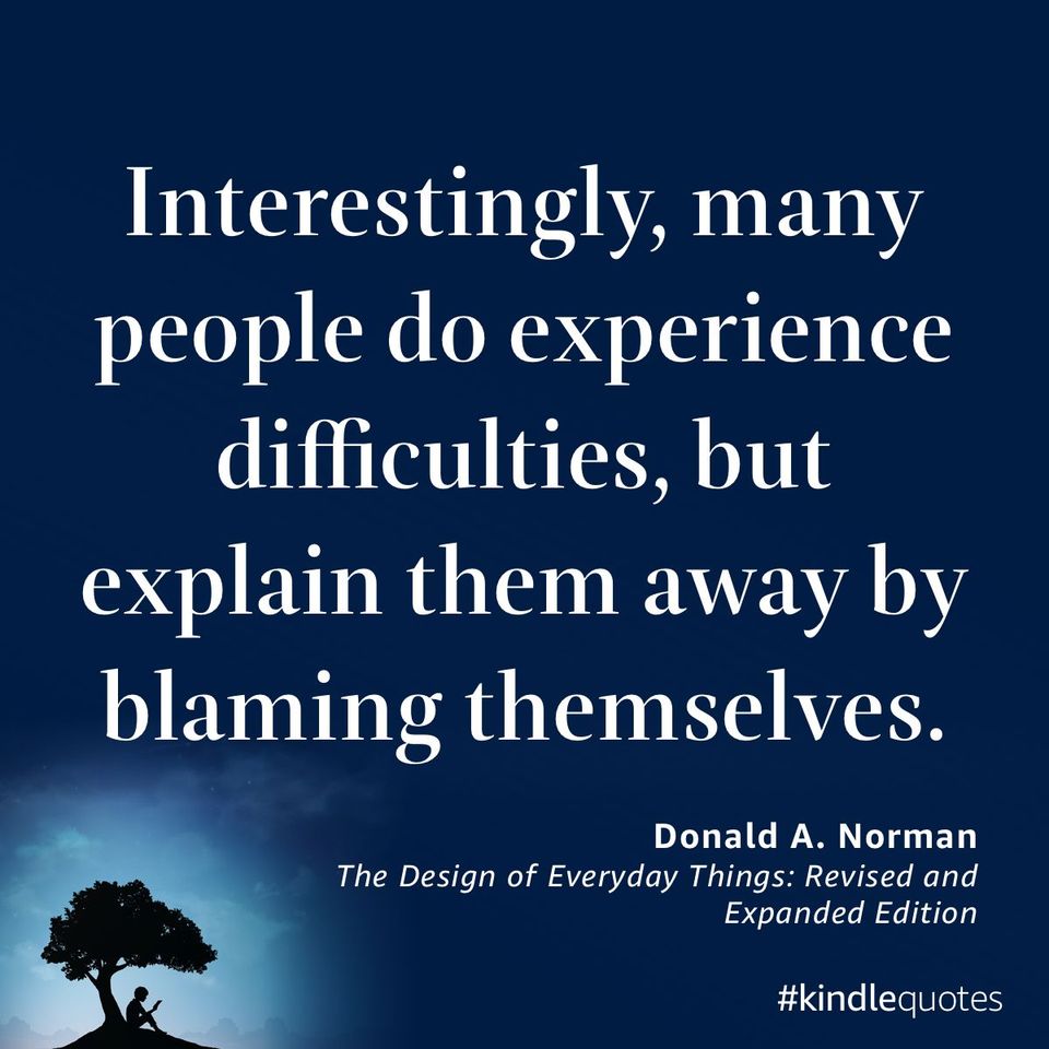 UX Frustrations and Blaming One's Self