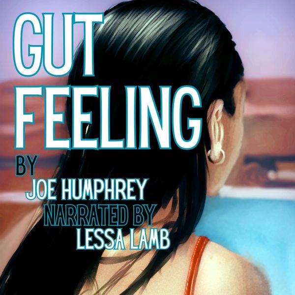 Gut Feeling Audiobook and Alice