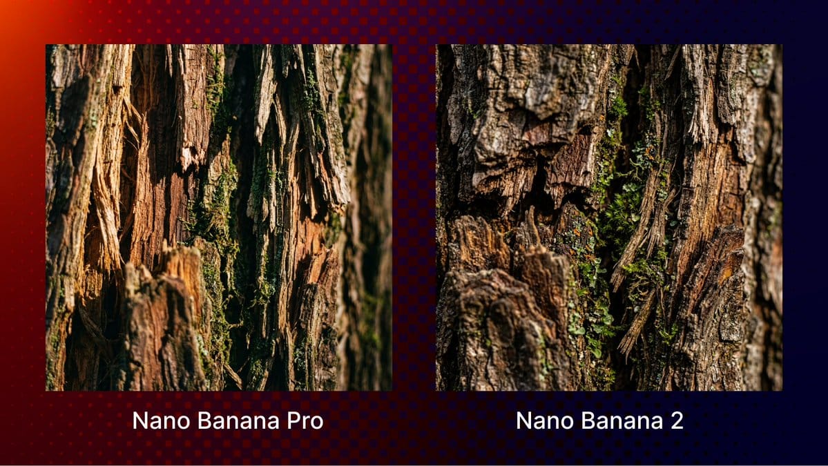 Comparison of detailed tree bark textures generated by Nano Banana Pro and Nano Banana 2, showing layered wood fibers and natural surface detail.
