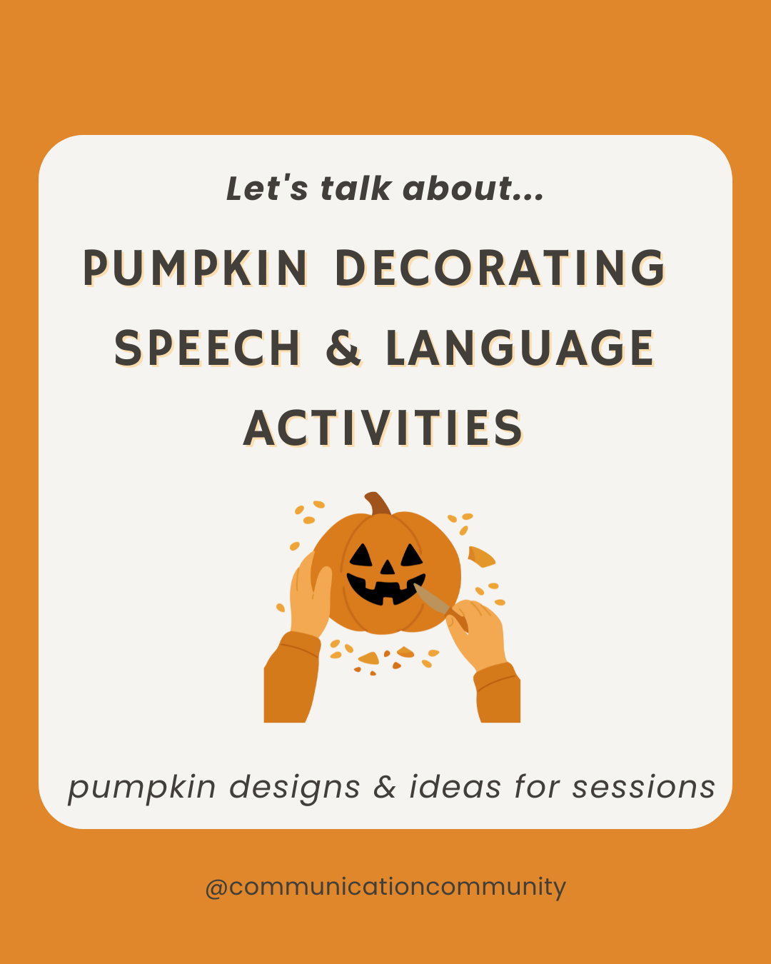 Pumpkin Decorating Speech and Language Activities