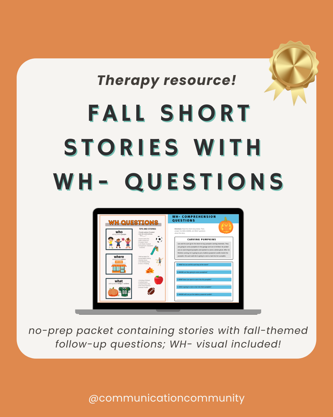Fall Short Stories with WH- Comprehension Questions