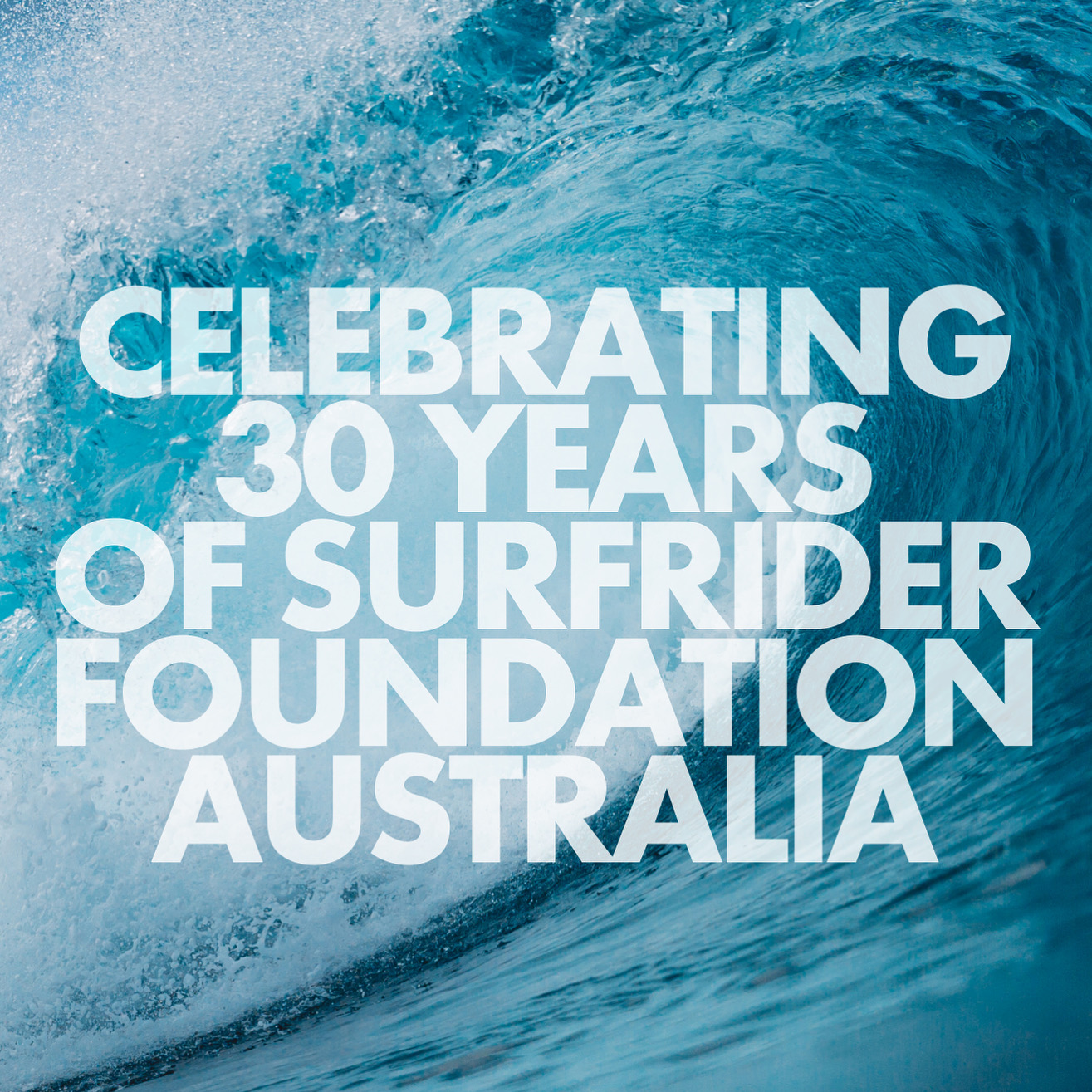 Happy 30th to Surfrider!