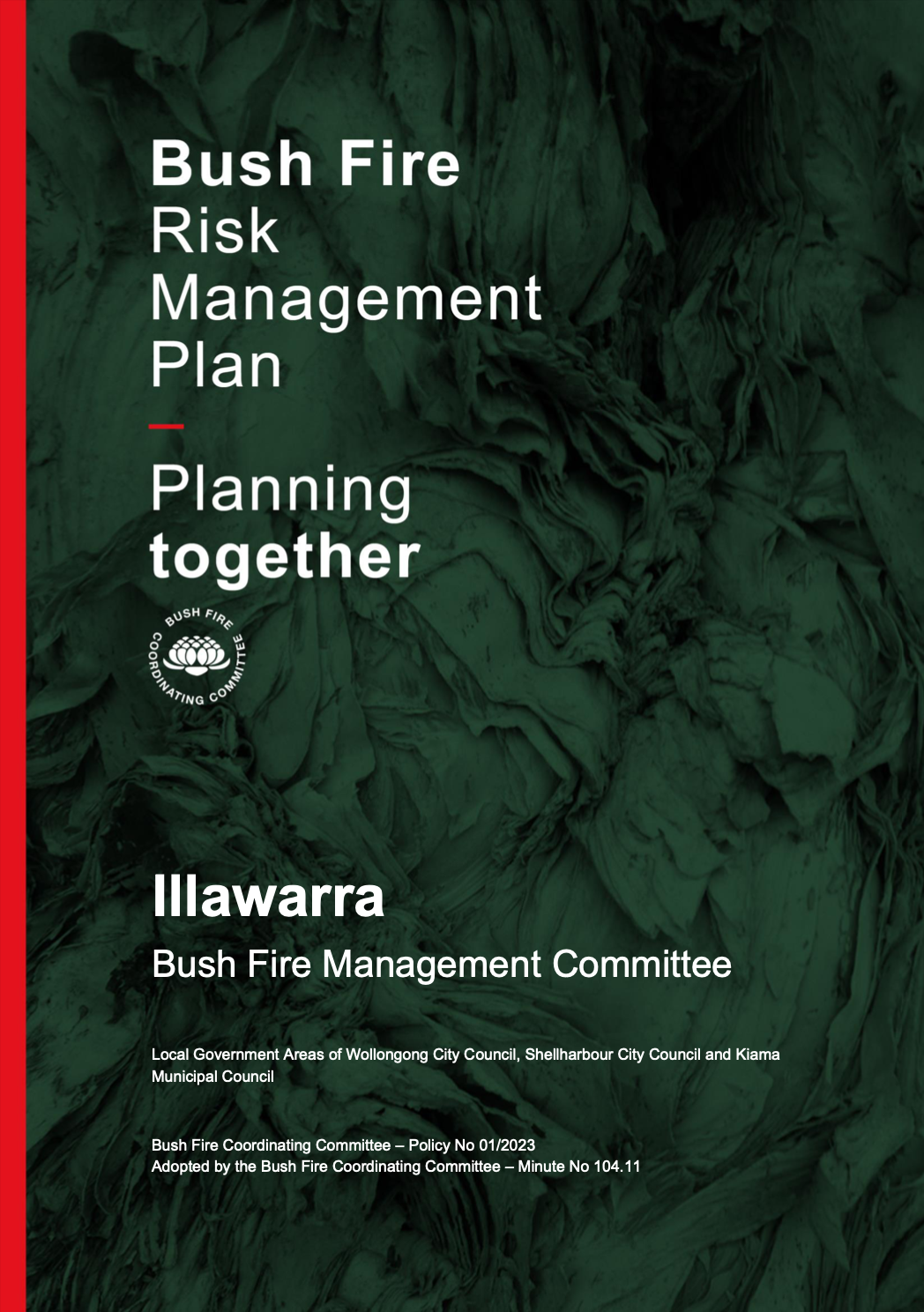 Have your say on new draft Illawarra Bush Fire Risk Management Plan