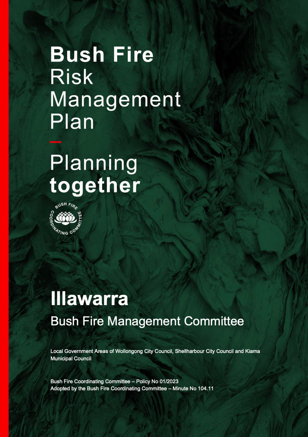 Have your say on new draft Illawarra Bush Fire Risk Management Plan post image
