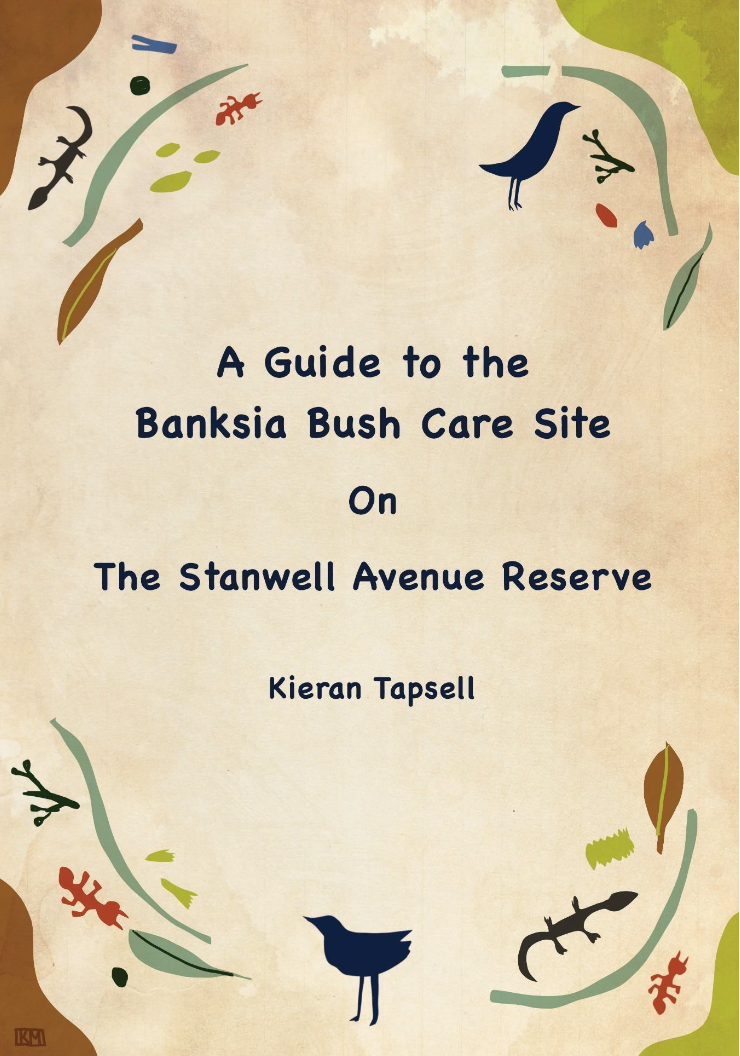 A Guide to the Banksia Bush Care Site on the Stanwell Avenue Reserve, by Kieran Tapsell post image