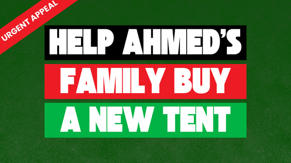 A Tent for Ahmed’s Family: Rebuilding Dignity in Gaza