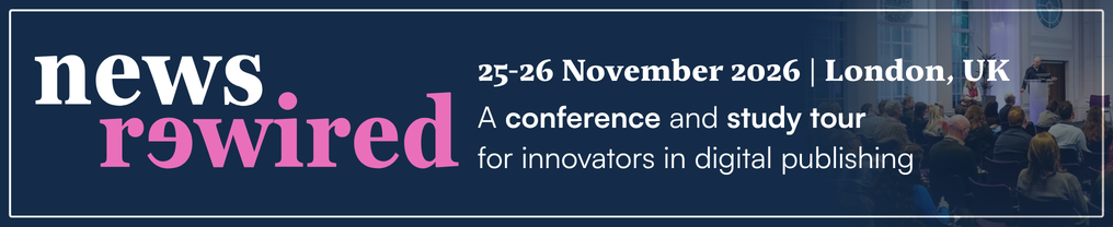Newsrewired - A conference and study tour for innovators in digital publishing
