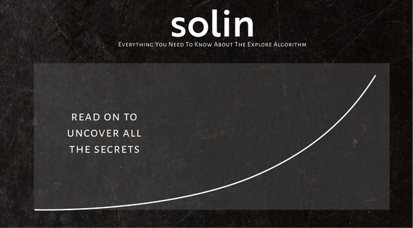 Everything You Need to Know About the Explore Algorithm